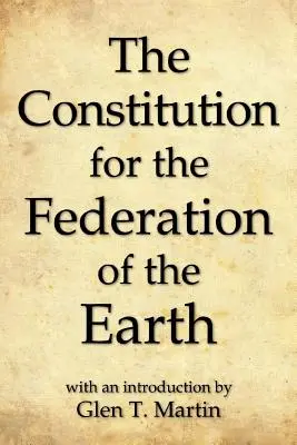 Konstytucja dla Federacji Ziemi, wydanie kompaktowe - The Constitution for the Federation of the Earth, Compact Edition