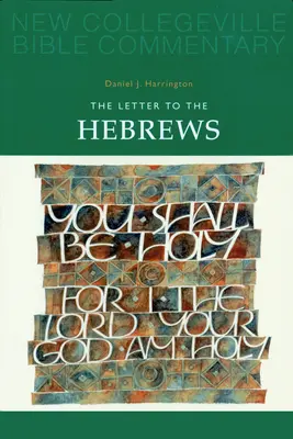 List do Hebrajczyków: Tom 11 Tom 11 - The Letter to the Hebrews: Volume 11 Volume 11