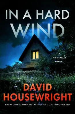 Na silnym wietrze: powieść McKenziego - In a Hard Wind: A McKenzie Novel