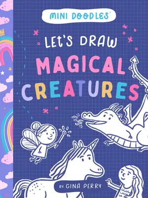 Narysujmy magiczne stworzenia - Let's Draw Magical Creatures