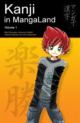 Kanji w MangaLand - Tom 1 - Kanji in MangaLand - Volume 1