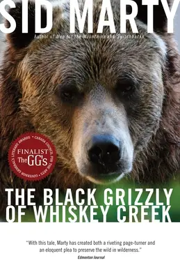 Czarny Grizzly z Whiskey Creek - The Black Grizzly of Whiskey Creek