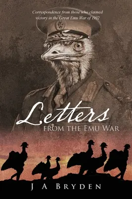 Listy z wojny o Emu - Letters from the Emu War