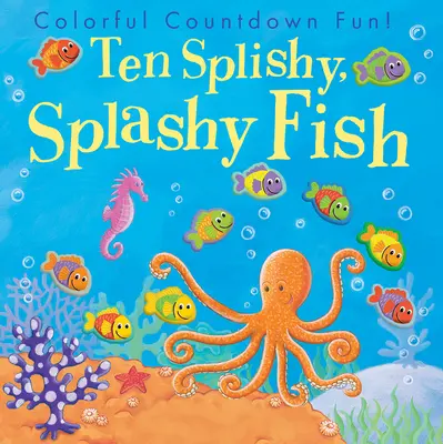 Dziesięć pluskających się rybek - Ten Splishy, Splashy Fish