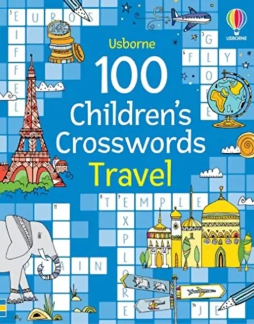 100 krzyżówek dla dzieci: Podróże - 100 Children's Crosswords: Travel