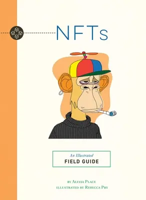 Nfts: Ilustrowany przewodnik terenowy - Nfts: An Illustrated Field Guide