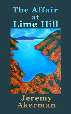 Afera w Lime Hill - The Affair at Lime Hill