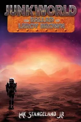 Junkworld: Ballada o Leroyu Brownie - Junkworld: The Ballad of Leroy Brown