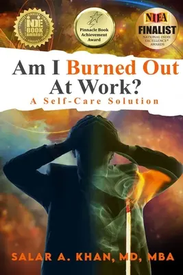 Czy jestem wypalony w pracy? Rozwiązanie dla dbających o siebie - Am I Burned Out at Work? A Self-Care Solution