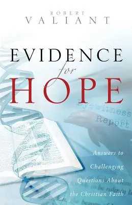 Dowody na istnienie nadziei - Evidence for Hope