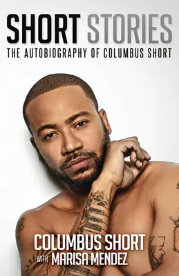 Krótkie historie: Autobiografia Kolumba Krótkiego - Short Stories: The Autobiography of Columbus Short