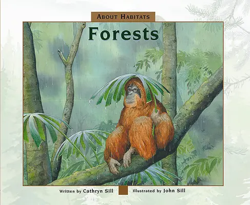 O siedliskach: Lasy - About Habitats: Forests