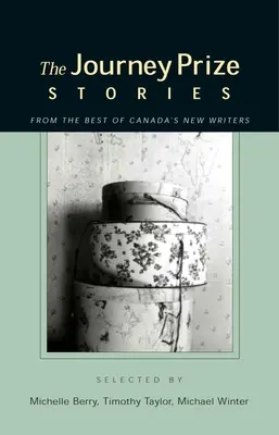 The Journey Prize Stories 15: Krótka fikcja najlepszych nowych pisarzy kanadyjskich - The Journey Prize Stories 15: Short Fiction from the Best of Canada's New Writers