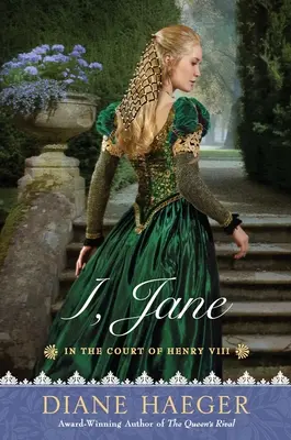 Ja, Jane: Na dworze Henryka VIII - I, Jane: In the Court of Henry VIII