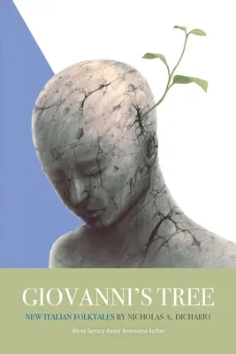 Drzewo Giovanniego: Nowe włoskie opowieści ludowe - Giovanni's Tree: New Italian Folktales