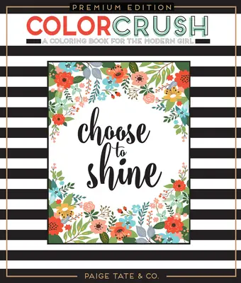 Color Crush: Kolorowanka dla dorosłych - Color Crush: An Adult Coloring Book