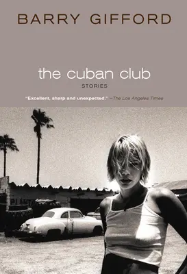 The Cuban Club: Opowiadania - The Cuban Club: Stories