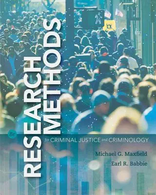 Metody badawcze dla wymiaru sprawiedliwości w sprawach karnych i kryminologii - Research Methods for Criminal Justice and Criminology