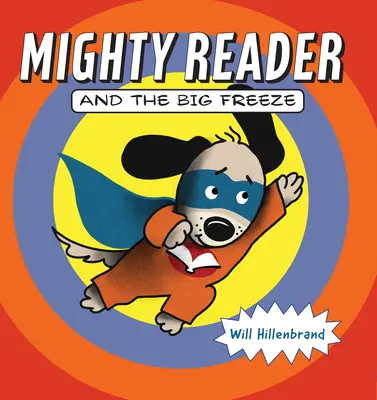 Potężny czytelnik i wielki mróz - Mighty Reader and the Big Freeze