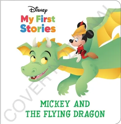 Disney Moje pierwsze historie: Miki i latający smok - Disney My First Stories: Mickey and the Flying Dragon