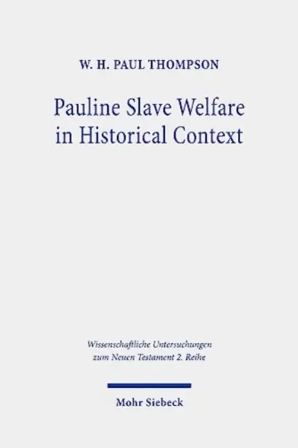 Pauline Slave Welfare w kontekście historycznym: Analiza równości - Pauline Slave Welfare in Historical Context: An Equality Analysis