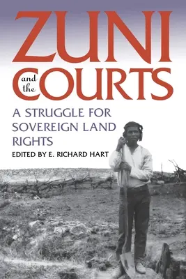 Zuni i sądy: Walka o suwerenne prawa do ziemi - Zuni and the Courts: A Struggle for Sovereign Land Rights