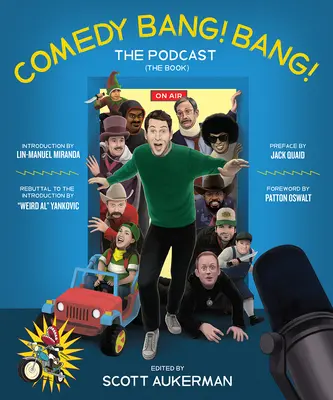 Komedia Bang! Bang! Podcast: Księga - Comedy Bang! Bang! the Podcast: The Book