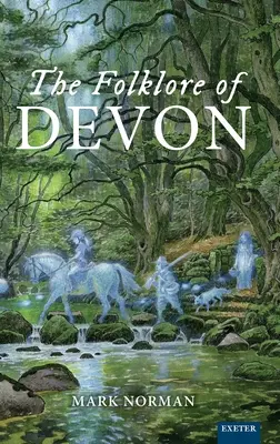 Folklor Devon - The Folklore of Devon