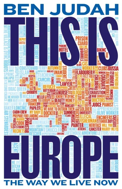 This is Europe - The Way We Live Now