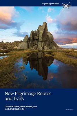 Nowe trasy i szlaki pielgrzymkowe - New Pilgrimage Routes and Trails