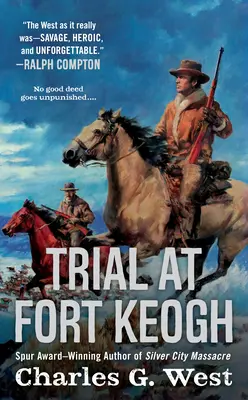 Proces w Forcie Keogh - Trial at Fort Keogh