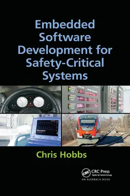 Rozwój oprogramowania wbudowanego dla systemów o krytycznym znaczeniu dla bezpieczeństwa - Embedded Software Development for Safety-Critical Systems