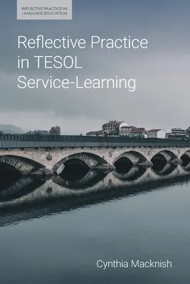 Refleksyjna praktyka w Tesol Service-Learning - Reflective Practice in Tesol Service-Learning