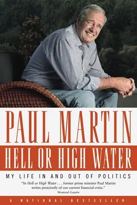 Hell or High Water: Moje życie w polityce i poza nią - Hell or High Water: My Life in and Out of Politics