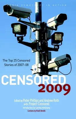 Censored 2009: Top 25 ocenzurowanych historii 2007#08 - Censored 2009: The Top 25 Censored Stories of 2007#08