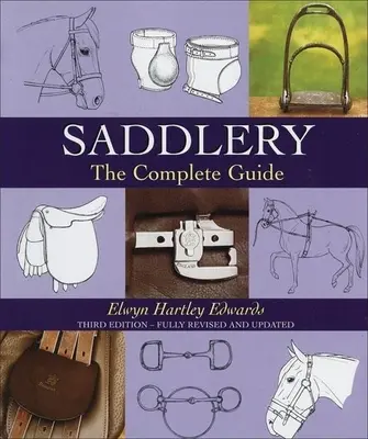 Rymarstwo: Kompletny przewodnik - Saddlery: The Complete Guide