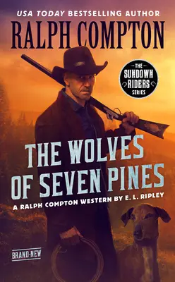 Ralph Compton: Wilki z Seven Pines - Ralph Compton the Wolves of Seven Pines
