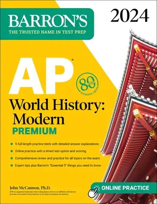 AP World History: Modern Premium, 2024: 5 testów praktycznych + kompleksowy przegląd + ćwiczenia online - AP World History: Modern Premium, 2024: 5 Practice Tests + Comprehensive Review + Online Practice