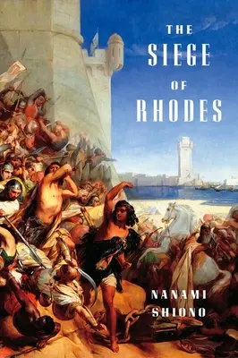 Oblężenie Rodos - The Siege of Rhodes