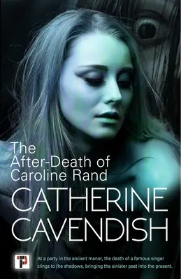 Pośmiertne losy Caroline Rand - The After-Death of Caroline Rand