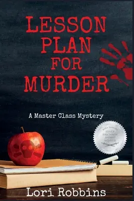 Plan lekcji dla Murder: Tajemnica klasy mistrzowskiej - Lesson Plan for Murder: A Master Class Mystery