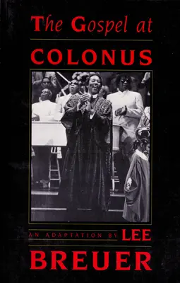 Ewangelia w Kolonos - The Gospel at Colonus