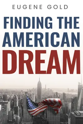 Odnaleźć amerykański sen - Finding the American Dream