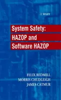 Bezpieczeństwo systemów - HAZOP i HAZOP oprogramowania (Redmill Felix (Redmill Consultancy London UK)) - System Safety - HAZOP and Software HAZOP (Redmill Felix (Redmill Consultancy London UK))