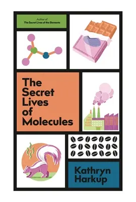 Sekretne życie cząsteczek - The Secret Lives of Molecules