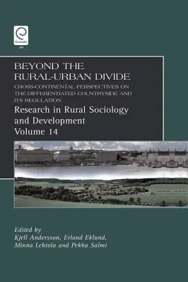 Beyond the Rural-Urban Divide: Międzykontynentalne perspektywy zróżnicowanego krajobrazu wiejskiego i jego regulacji - Beyond the Rural-Urban Divide: Cross-Continental Perspectives on the Differentiated Countryside and Its Regulation