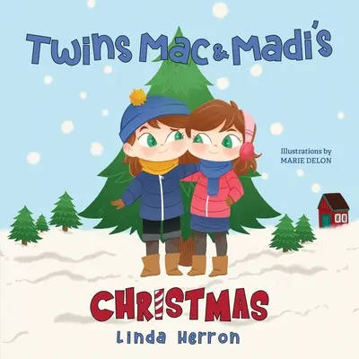 Boże Narodzenie bliźniaczek Mac i Madi - Twins Mac & Madi's Christmas