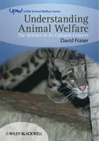 Zrozumieć dobrostan zwierząt: Nauka w kontekście kulturowym - Understanding Animal Welfare: The Science in Its Cultural Context