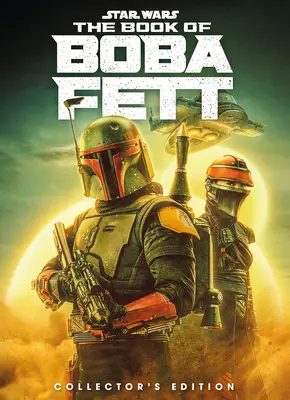 Gwiezdne wojny: Księga Boby Fetta - wydanie kolekcjonerskie - Star Wars: The Book of Boba Fett Collector's Edition