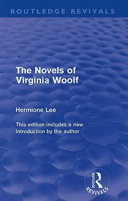 Powieści Virginii Woolf - The Novels of Virginia Woolf